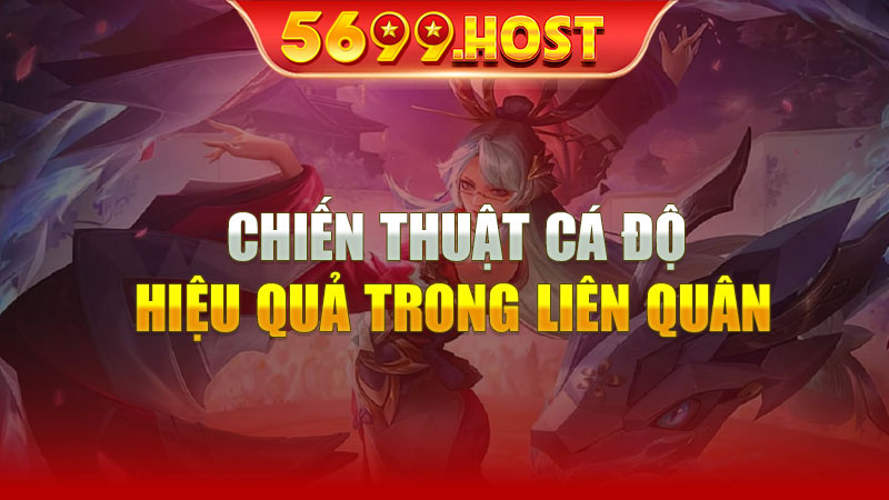 Chiến Thuật Cá Độ Hiệu Quả Trong Liên Quân