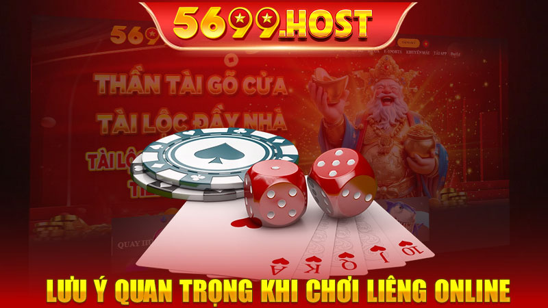 Những lưu ý quan trọng khi chơi Liêng online